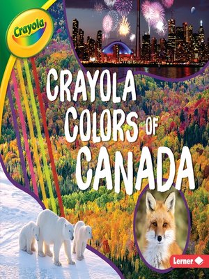 cover image of Crayola &#174; Colors of Canada